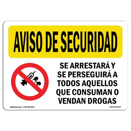 Signmission OSHA SECURITY NOTICE Sign, Drug Use Or Sales Spanish, 24in X 18in Aluminum, 24" W, 18" H, Landscape OS-SN-A-1824-L-11523